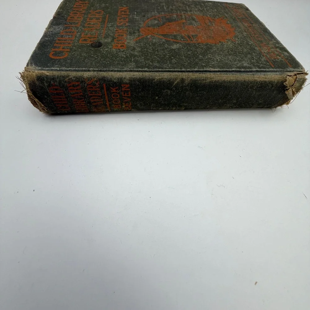 Child-Library Readers Book Seven Elson Extension Series 1924 Hardcover Antique
